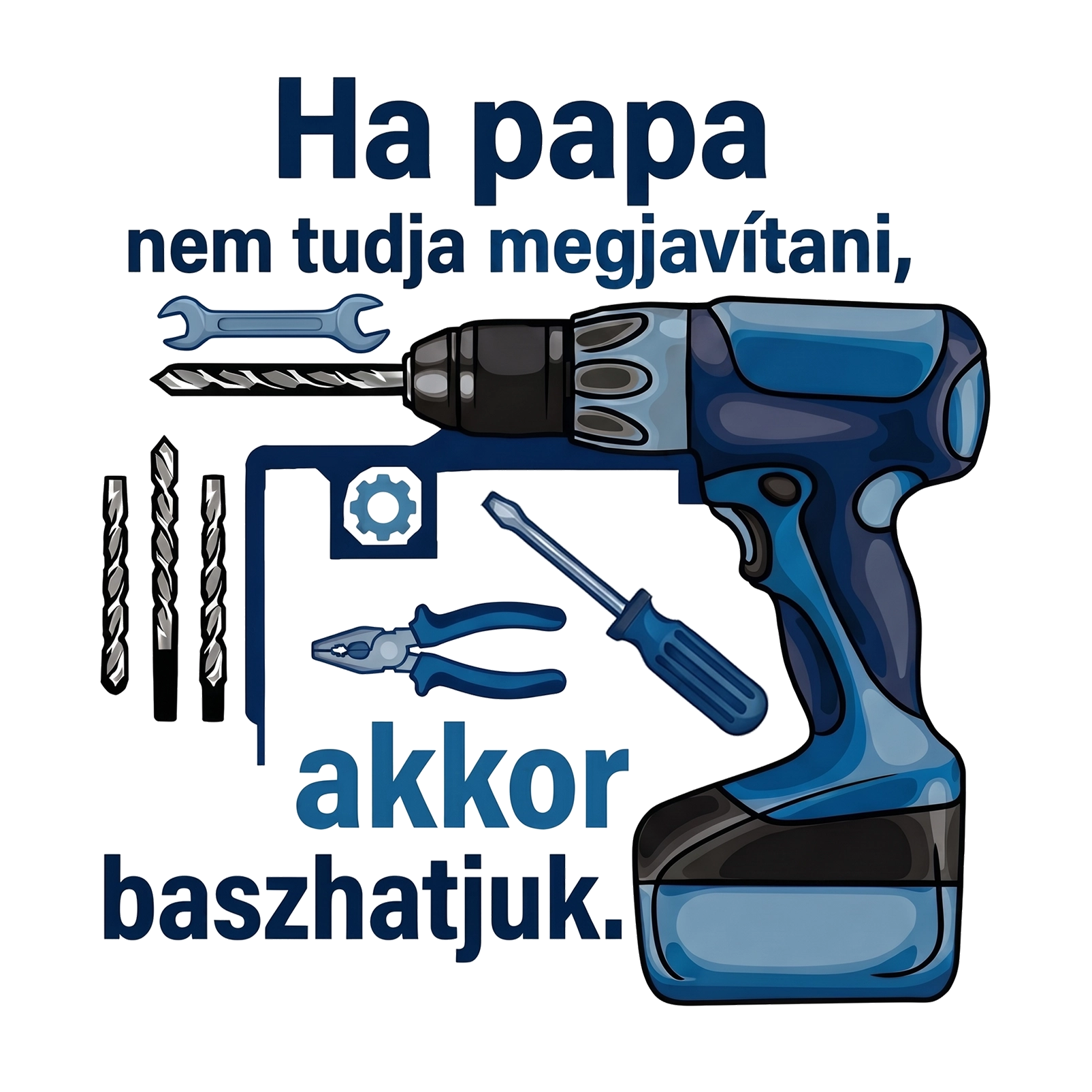 Ha papa nem tudja megjavitani - MAGYAR.webp